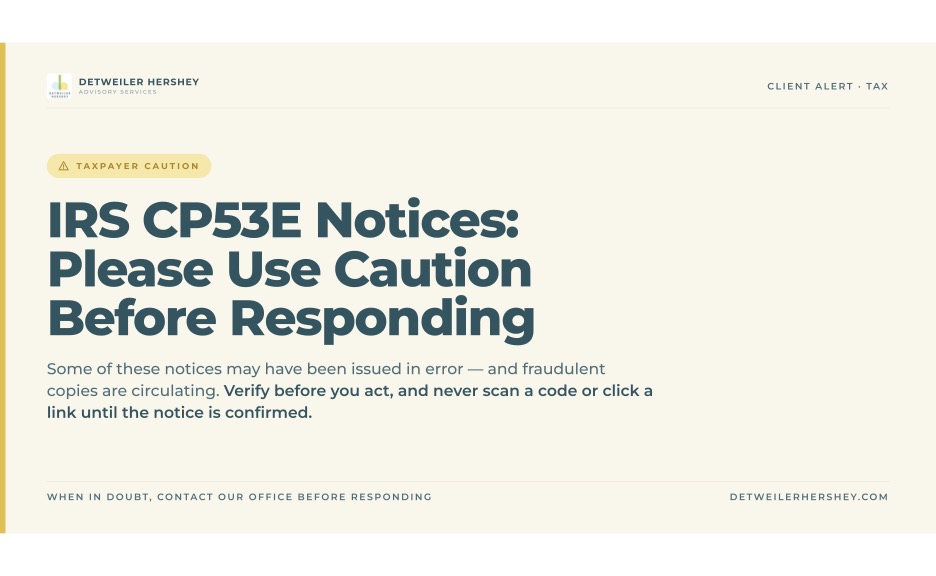 IRS CP53E Notices: Please Use Caution Before Responding